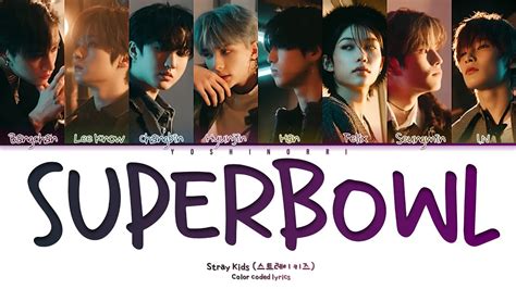 Stray Kids – Super Bowl